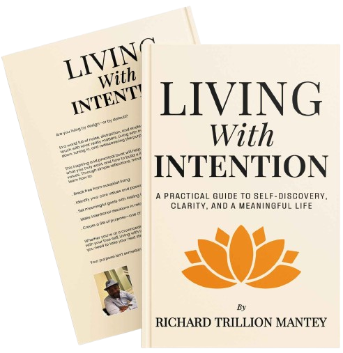 Living with Intention