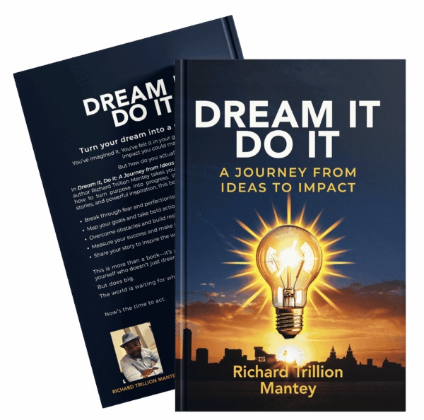 Dream It, Do It: A Journey from Ideas to Impact