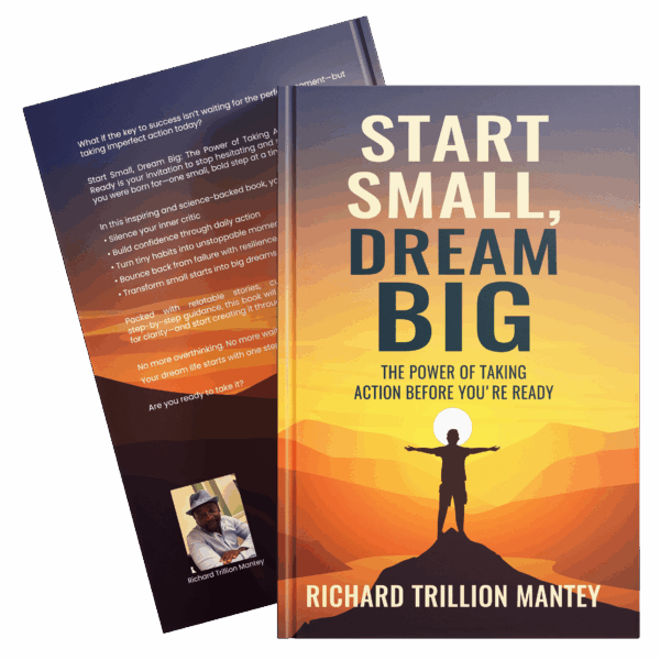 Start Small, Dream Big: The Power of Taking Action Before You're Ready